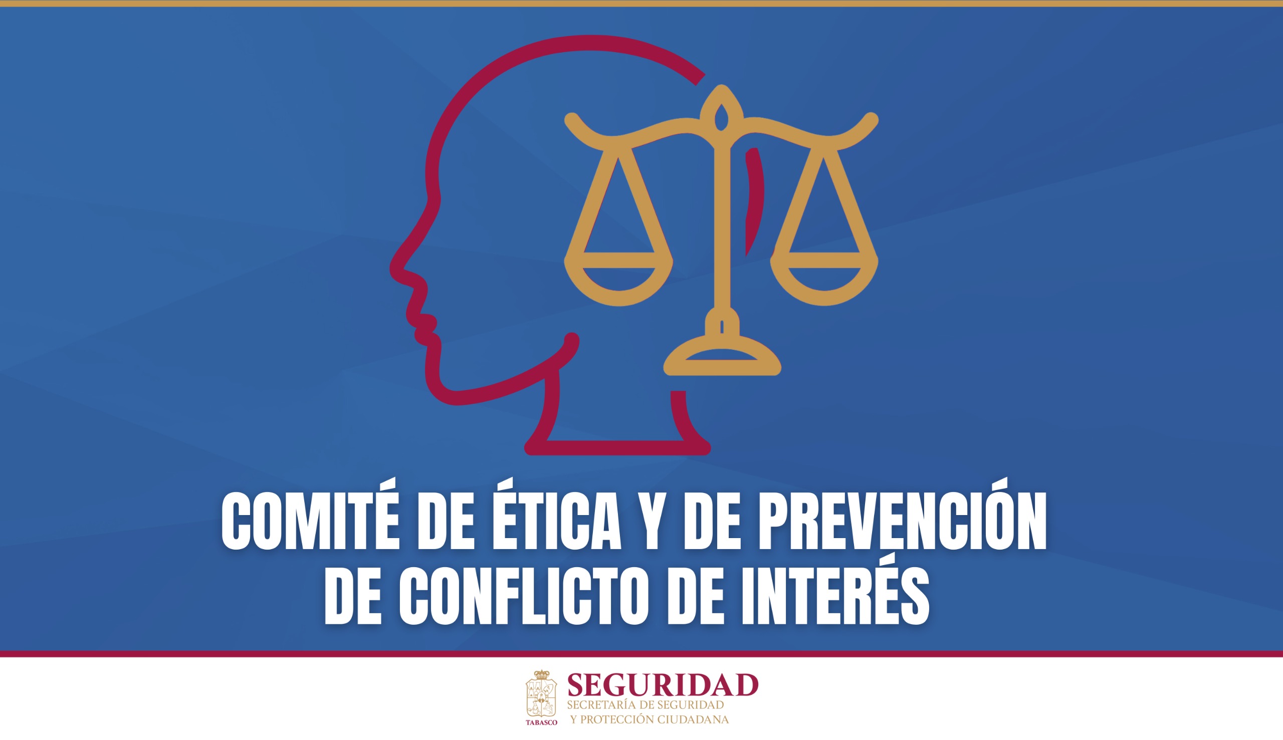 COMITÉ DE ÉTICA Y DE PREVENCIÓN DE CONFLICTO DE INTERÉS